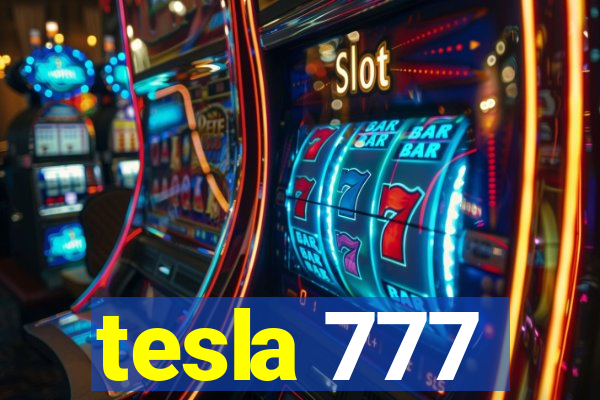 tesla 777